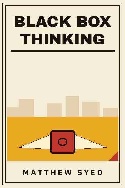 Black Box Thinking book cover
