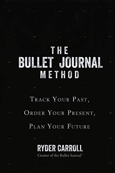 The Bullet Journal Method book cover