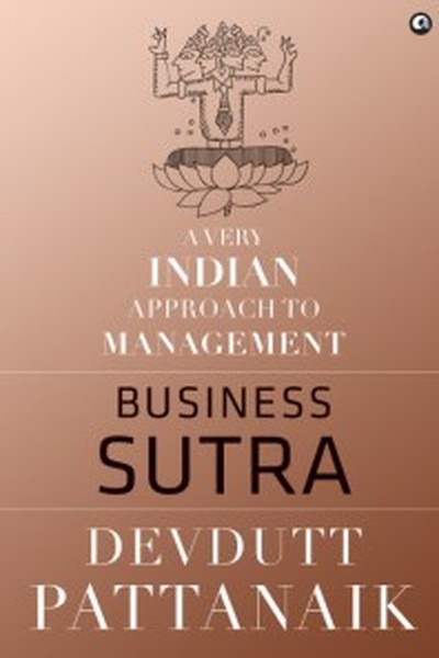 Business Sutra: Lessons from Indian Mythology book cover
