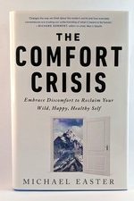 The Comfort Crisis book cover