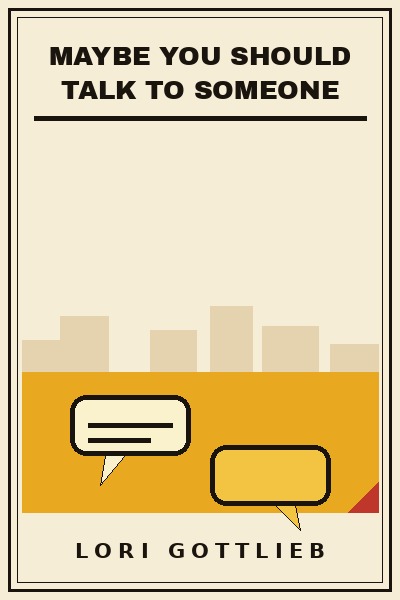 Maybe You Should Talk to Someone book cover