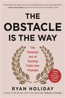 The Obstacle Is the Way book cover