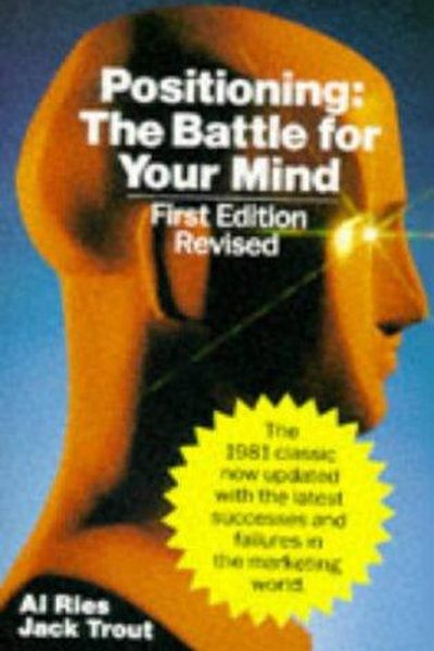 Positioning: The Battle for Your Mind book cover