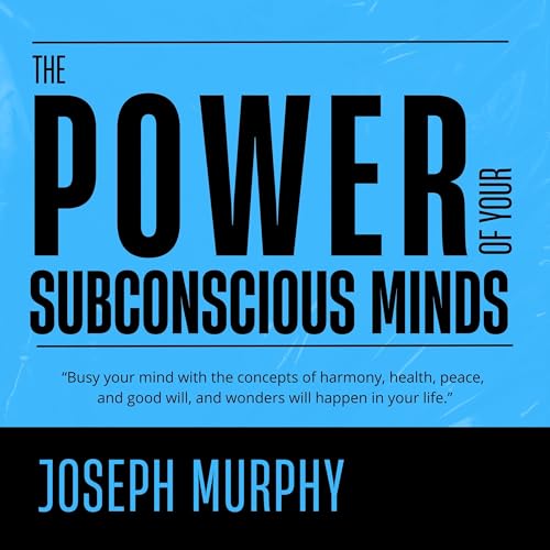 The Power of Your Subconscious Mind book cover