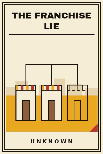 The Franchise Lie book cover