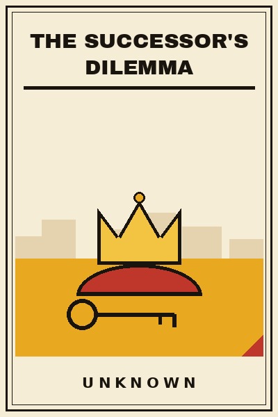 The Successor's Dilemma book cover