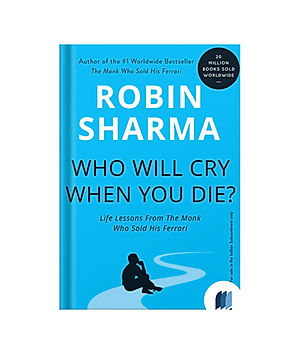 Who Will Cry When You Die? book cover